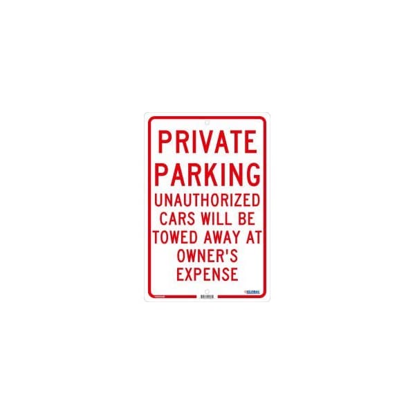 Nmc Private Parking Unauthorized Cars Will Be Towed. 18x12 .063 Aluminum GLOTM58H - main